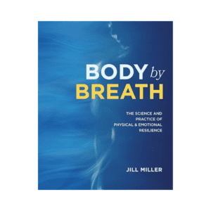 Body By Breath: Jill Miller